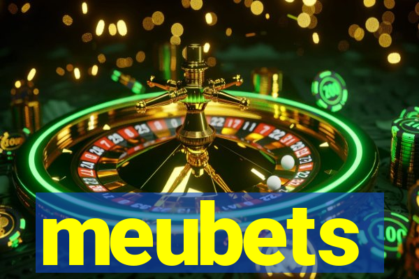 meubets