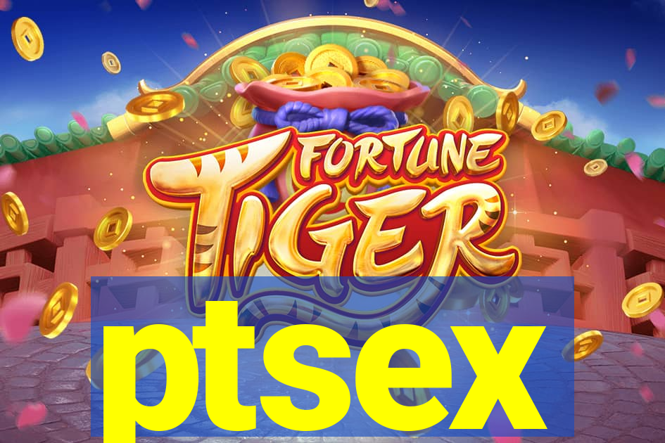 ptsex