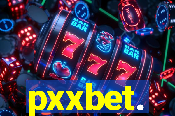 pxxbet.