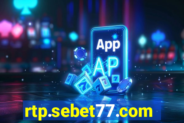 rtp.sebet77.com