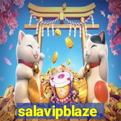 salavipblaze