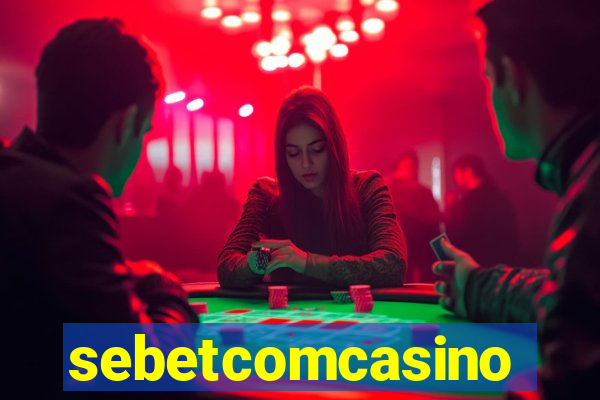 sebetcomcasino