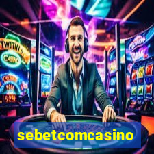 sebetcomcasino