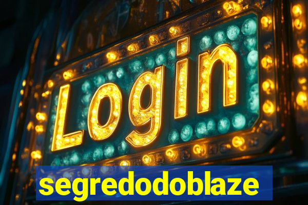 segredodoblaze