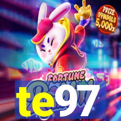 te97