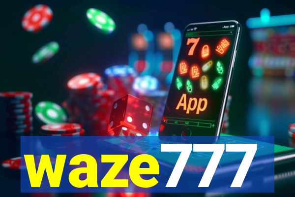 waze777