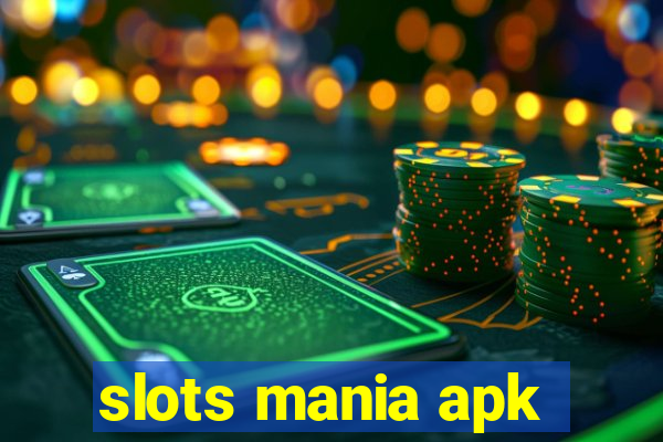 slots mania apk