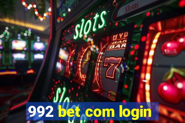 992 bet com login