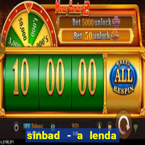 sinbad - a lenda dos sete mares online dublado grátis