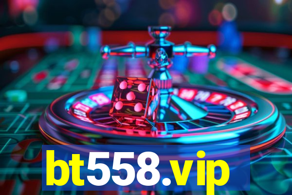 bt558.vip