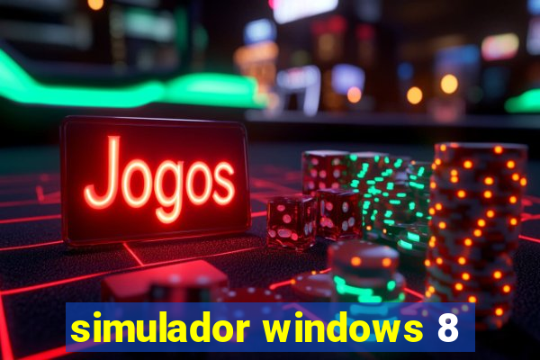 simulador windows 8