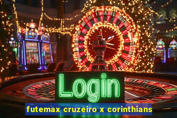 futemax cruzeiro x corinthians