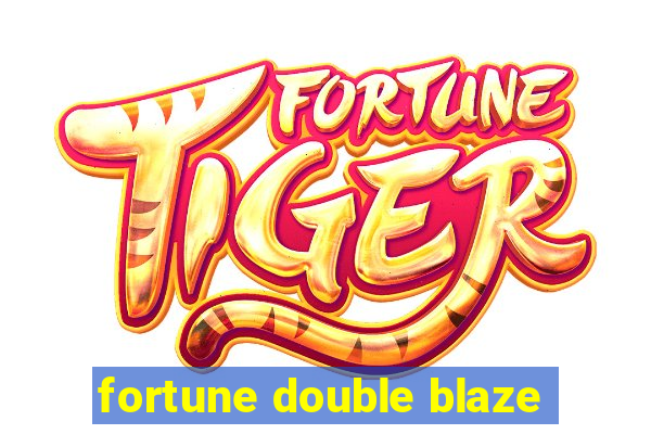 fortune double blaze