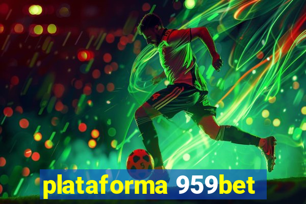 plataforma 959bet