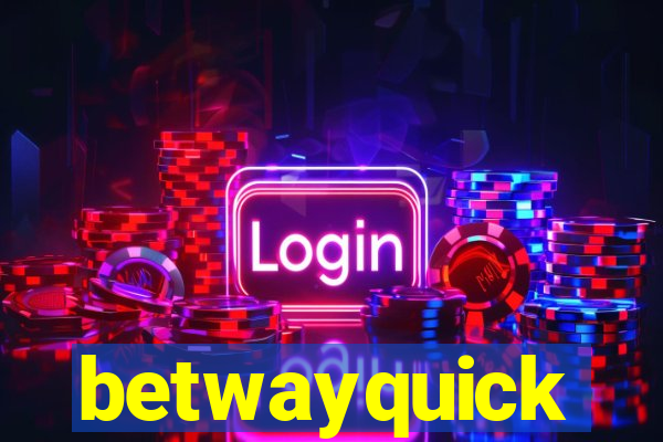 betwayquick