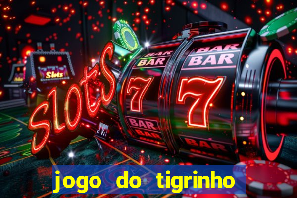 jogo do tigrinho que ganha dinheiro de verdade no pix