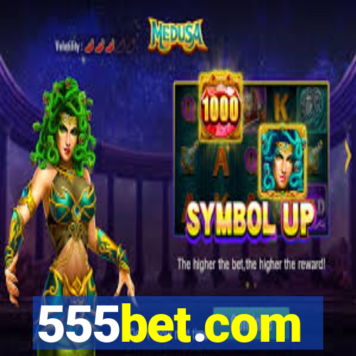 555bet.com