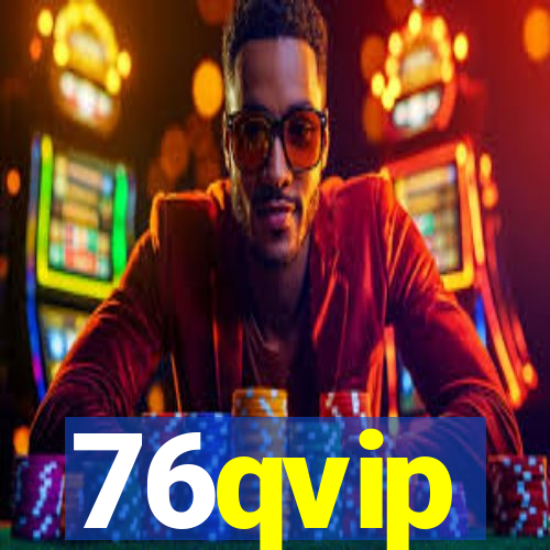 76qvip