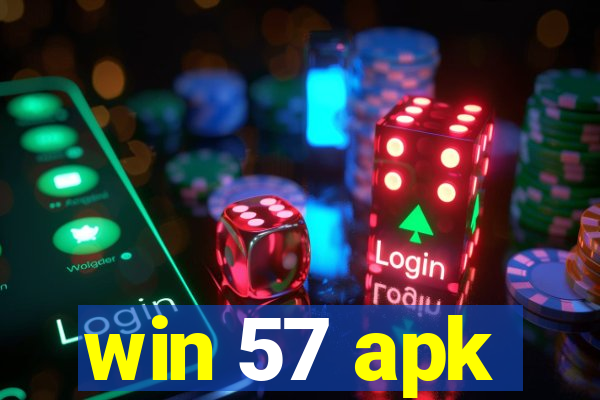 win 57 apk