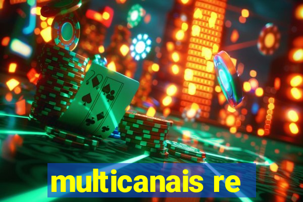 multicanais re