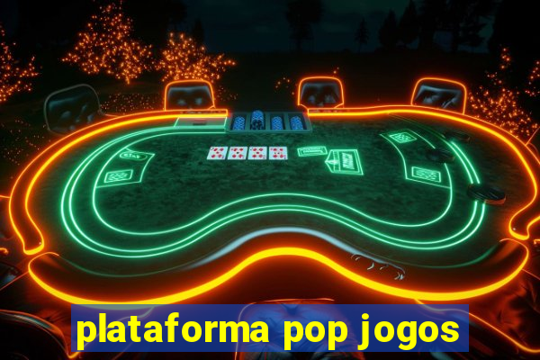 plataforma pop jogos