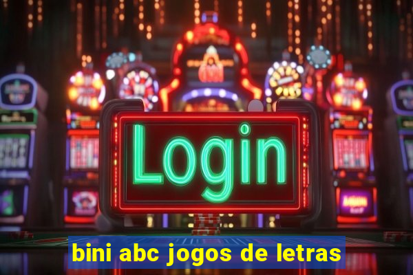 bini abc jogos de letras