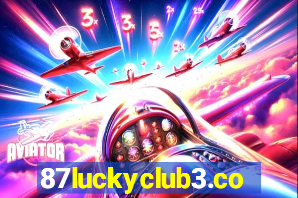 87luckyclub3.com