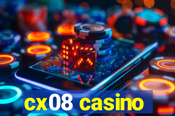 cx08 casino