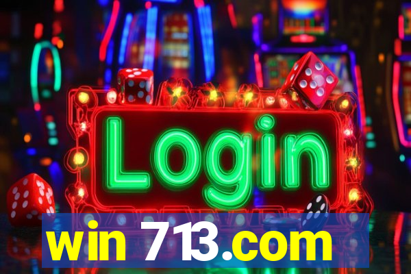 win 713.com