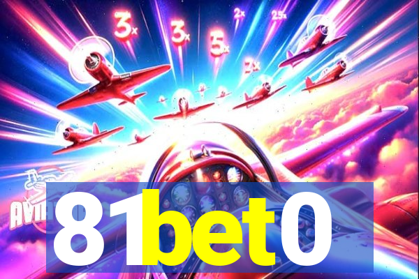 81bet0