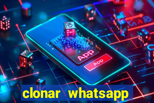 clonar whatsapp pelo email