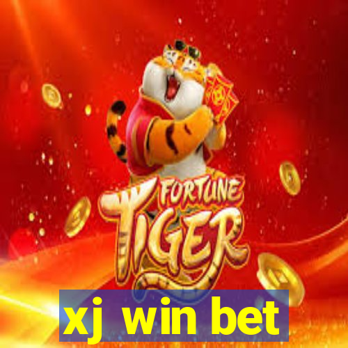 xj win bet