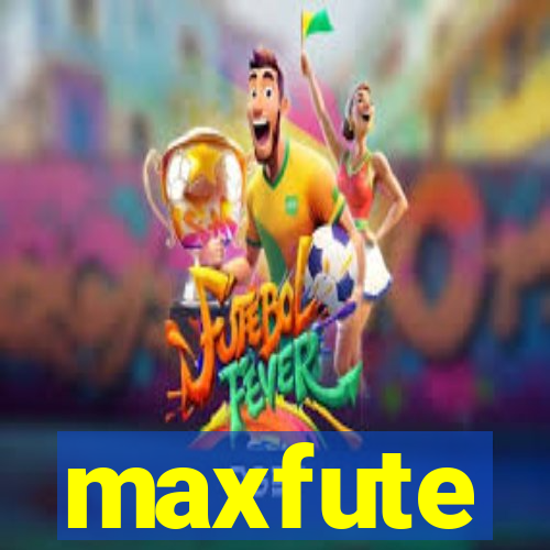 maxfute