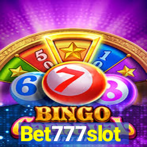 Bet777slot