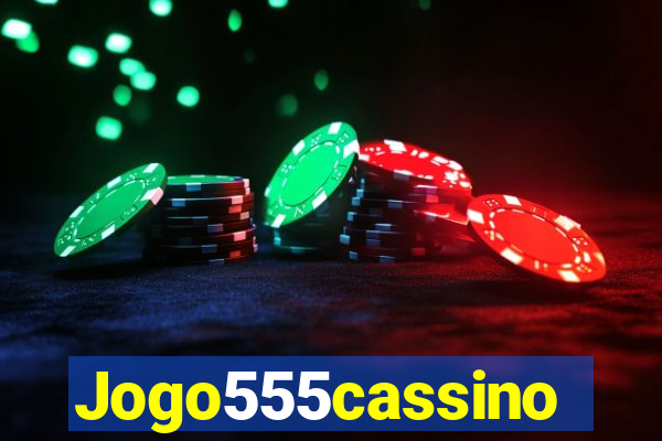 Jogo555cassino