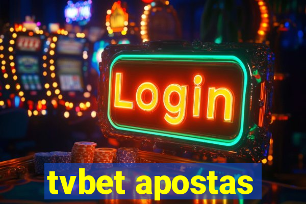 tvbet apostas