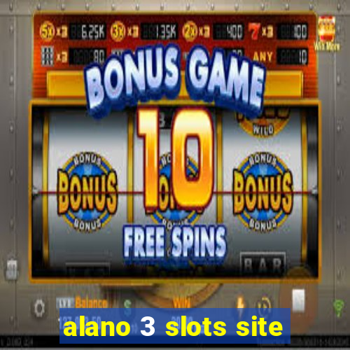 alano 3 slots site