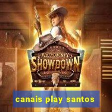 canais play santos