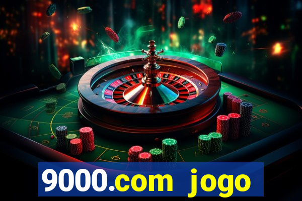 9000.com jogo cassino baixar