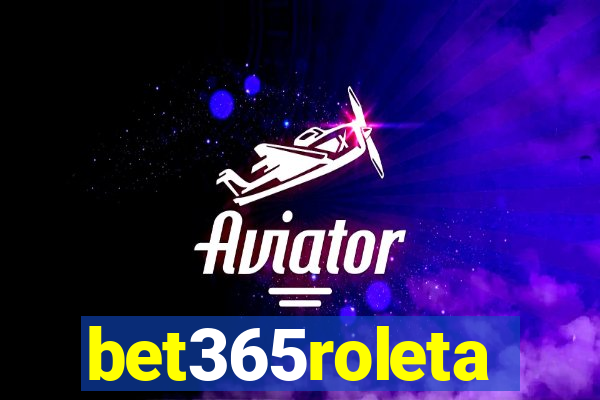 bet365roleta