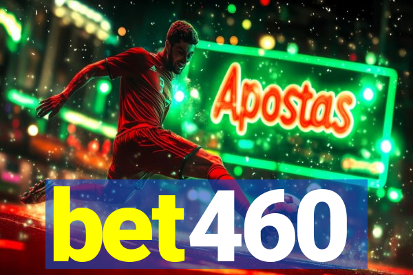 bet460