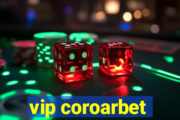 vip coroarbet