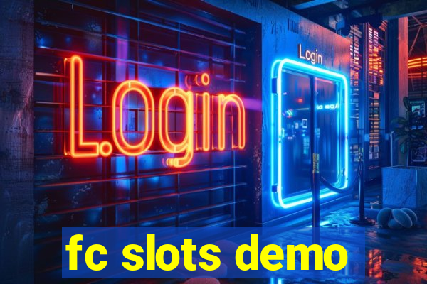 fc slots demo