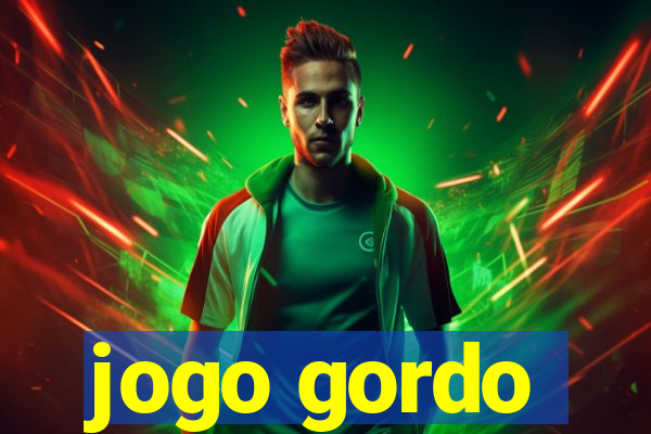 jogo gordo