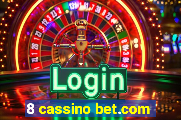 8 cassino bet.com