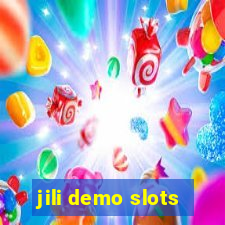 jili demo slots