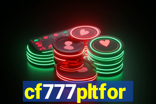 cf777pltfor