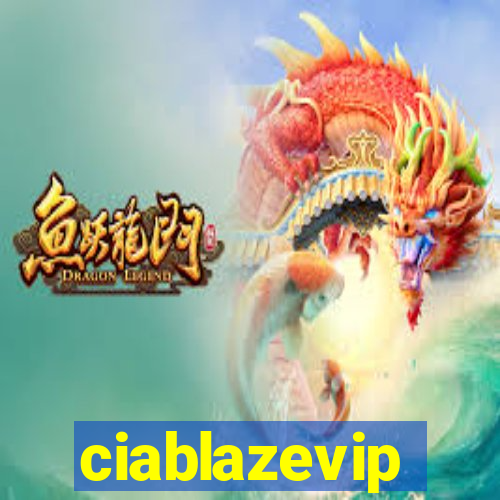 ciablazevip