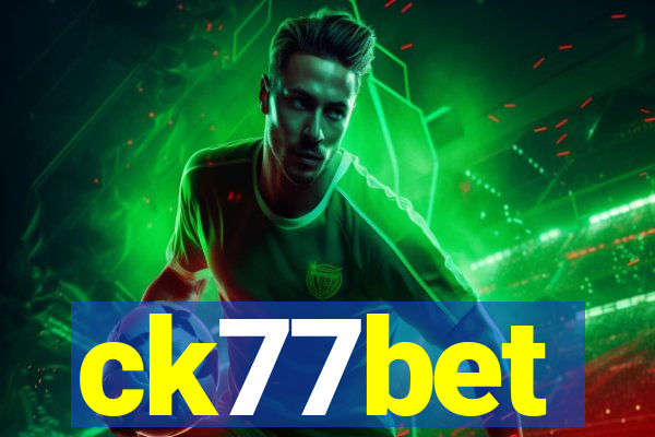 ck77bet