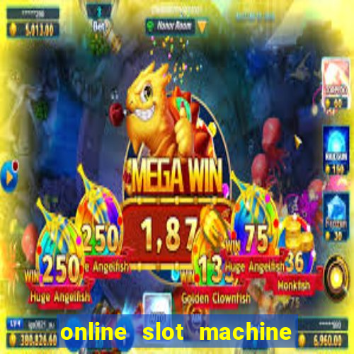 online slot machine games real money